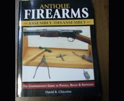 ANTIQUE FIREARMS.David R.Chicoine.USA