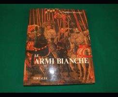 НОВИНКА: Редкое издание. Холодное оружие. Из собраний музеев Италии. Автор Arrigo Pecchioli. Италия. Рим. 1983 год.